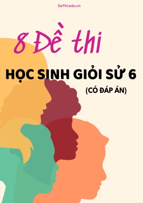 Bộ 8 Đề thi học sinh giỏi Sử 6 (Có đáp án)
